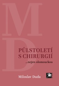 E-kniha Půlstoletí s chirurgií... nejen olomouckou