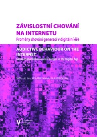 E-kniha Závislostní chování na internetu. Proměny chování generací v digitální éře