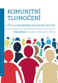 E-kniha Komunitní tlumočení v ČR a v nizozemsky hovořících zemích