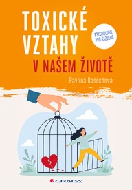 E-kniha Toxické vztahy v našem životě
