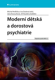 E-kniha Moderní dětská a dorostová psychiatrie
