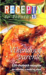 E-kniha Recepty zo života 13 – Víkendové varenie