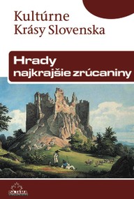 E-kniha Hrady – najkrajšie zrúcaniny