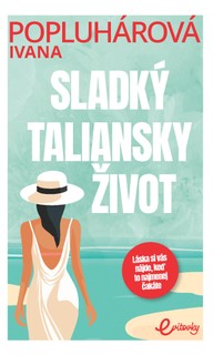 E-kniha Sladký taliansky život
