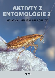 E-kniha Aktivity z entomológie 2, Didaktická príručka pre učiteľov