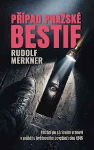 E-kniha Případ pražské bestie
