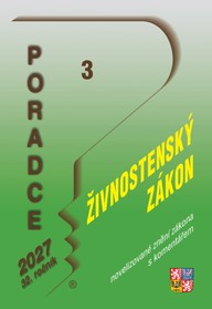 E-kniha Poradce č. 3 / 2027 - Živnostenský zákon po novelách s komentářem