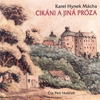 Mluvené slovo Cikáni a jiná próza