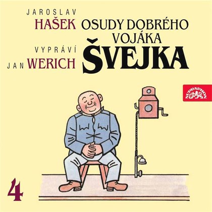 Mluvené slovo Osudy dobrého vojáka Švejka IV.