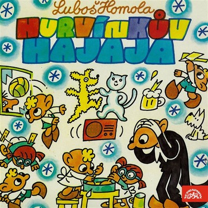 Mluvené slovo Hurvínkův Hajaja