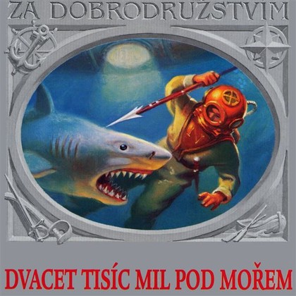 Mluvené slovo Dvacet tisíc mil pod mořem