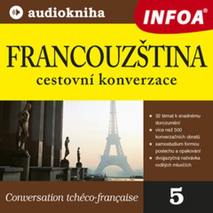 Mluvené slovo 05. Francoužtina - cestovní konverzace
