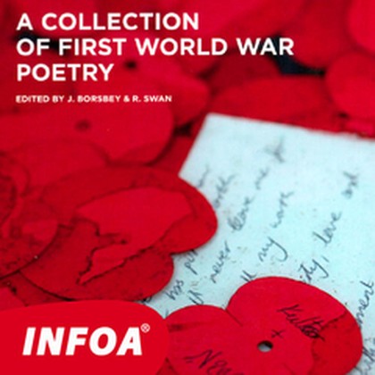 Mluvené slovo A collection Of First World War Poetry