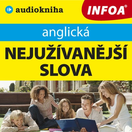 Mluvené slovo Anglická nejužívanější slova