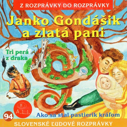 Mluvené slovo Janko Gondášik a zlatá pani