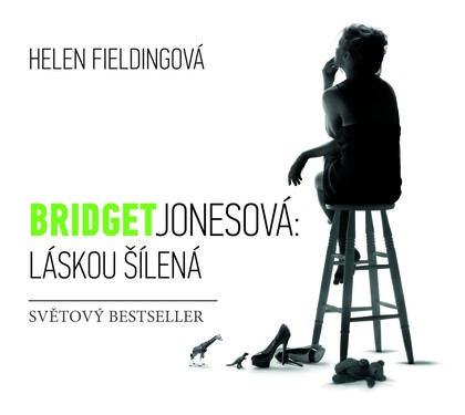 Mluvené slovo Bridget Jonesová: láskou šílená