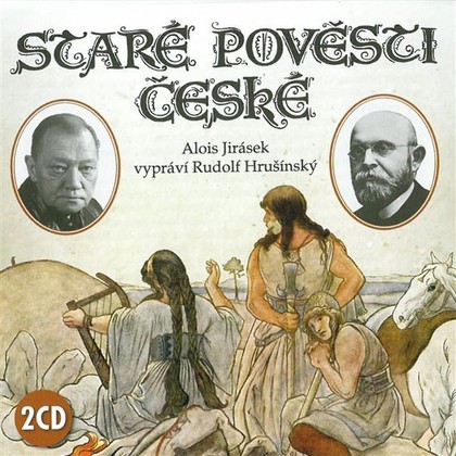 Mluvené slovo Staré pověsti české