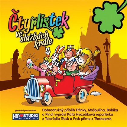 Mluvené slovo Čtyřlístek ve službách krále