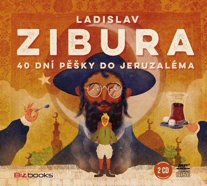 Mluvené slovo 40 dní pěšky do Jeruzaléma
