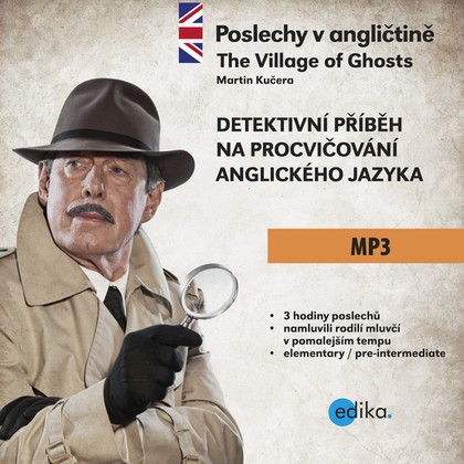 Mluvené slovo Poslechy v angličtině – The Village of Ghosts