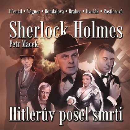 Mluvené slovo Sherlock Holmes - Hitlerův posel smrti