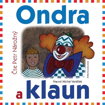 Mluvené slovo Ondra a klaun