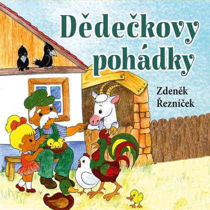 Mluvené slovo Dědečkovy pohádky