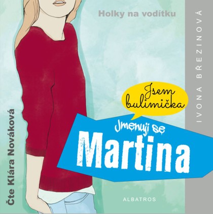 Mluvené slovo Jmenuji se Martina