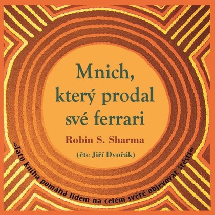 Mluvené slovo Mnich, který prodal své ferrari