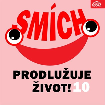 Mluvené slovo Smích prodlužuje život! 10
