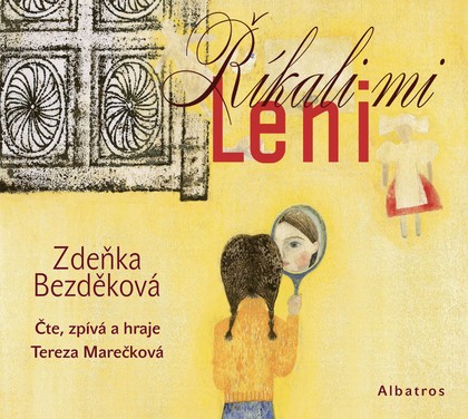 Mluvené slovo Říkali mi Leni