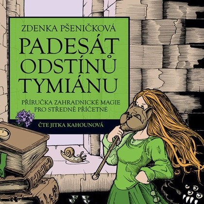 Mluvené slovo Padesát odstínů tymiánu