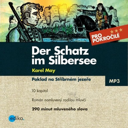 Mluvené slovo Der Schatz im Silbersee