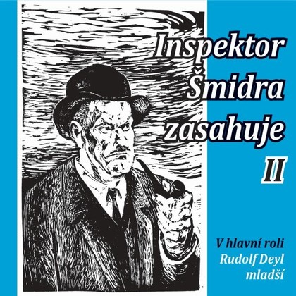 Mluvené slovo Inspektor Šmidra zasahuje II