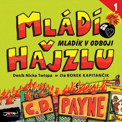 Mluvené slovo Mládí v hajzlu 1: Mladík v odboji