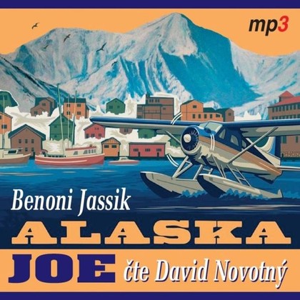 Mluvené slovo Alaska Joe