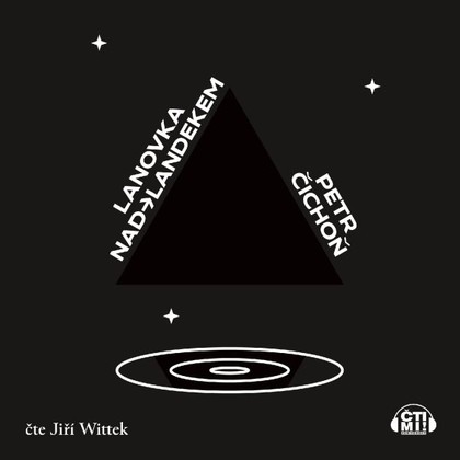 Mluvené slovo Lanovka nad Landekem