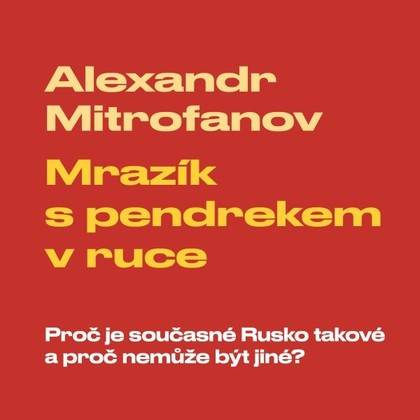 Mluvené slovo Mrazík s pendrekem v ruce