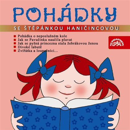 Mluvené slovo Pohádky se Štěpánkou Haničincovou