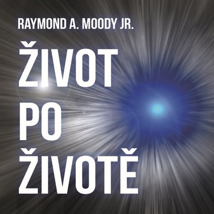 Mluvené slovo Život po životě