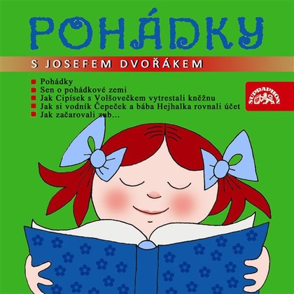 Mluvené slovo Pohádky s Josefem Dvořákem