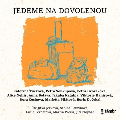 Mluvené slovo Jedeme na dovolenou