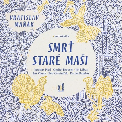 Mluvené slovo Smrt staré Maši