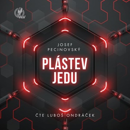 Mluvené slovo Plástev jedu