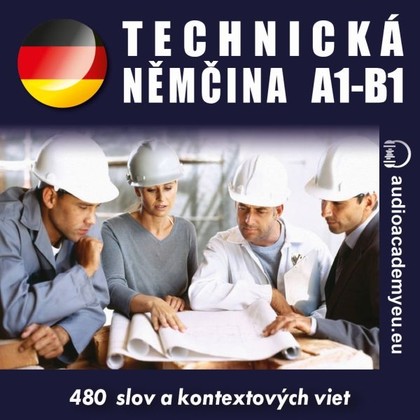 Mluvené slovo Technická němčina A1-B1