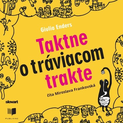 Mluvené slovo Taktne o tráviacom trakte