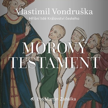 Mluvené slovo Morový testament