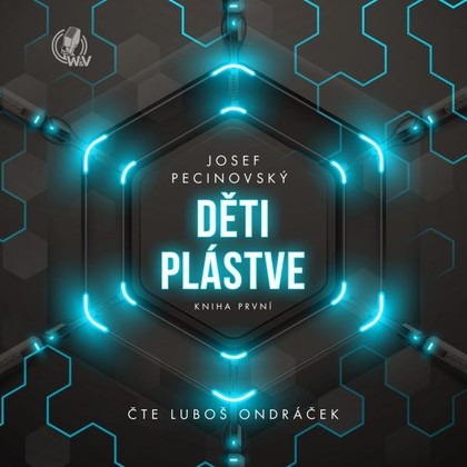Mluvené slovo Děti plástve - Kniha první