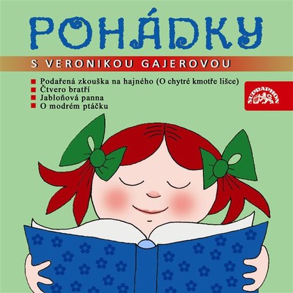 Mluvené slovo Pohádky s Veronikou Gajerovou