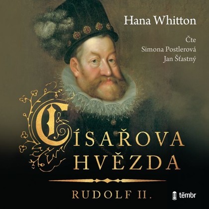 Mluvené slovo Císařova hvězda – Rudolf II